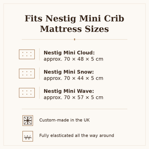 Nestig Mini Crib fitted sheet size guide for Snow, Wave and Cloud mattresses UK Fabricco